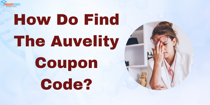 How Do Find The Auvelity Coupon Code?